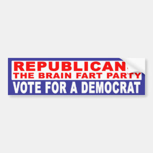 Anti-Republican -   The Brain Fart Party Bumper Sticker