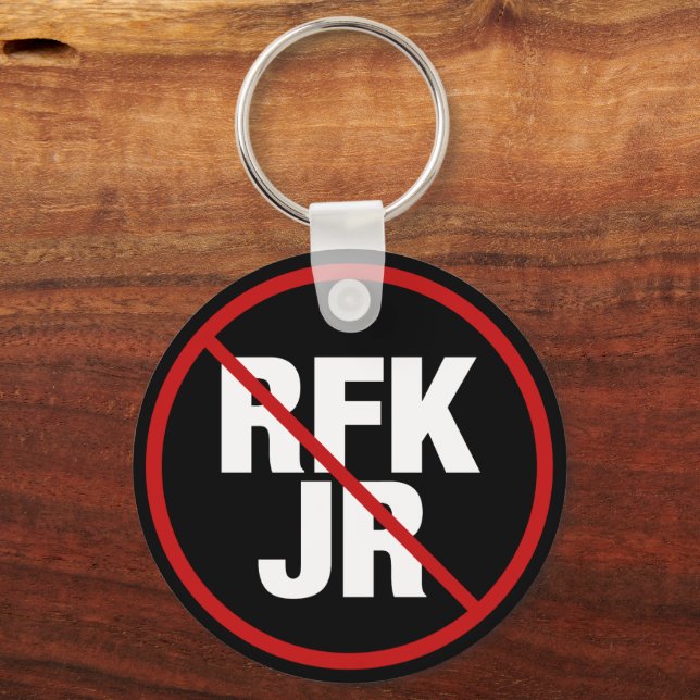 Anti RFK Jr. Vote Against Robert F. Kennedy Keychain (Front)