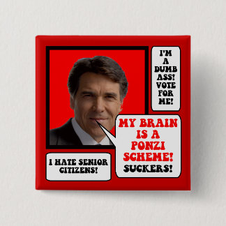 anti Rick Perry 2 Inch Square Button