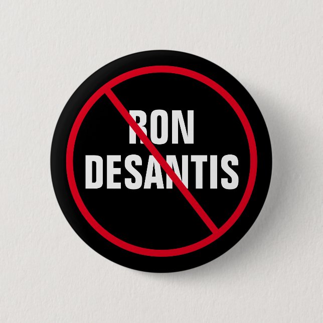 Anti Ron DeSantis Florida Democrat 2 Inch Round Button (Front)