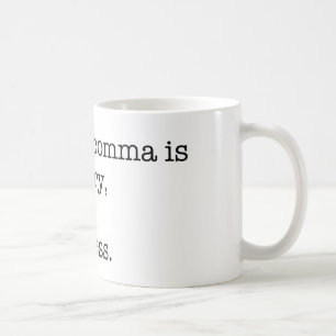 Anti-Serial Comma Coffee Mug