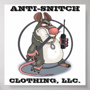 Anti-Snitch Giant No Rats Wall Poster