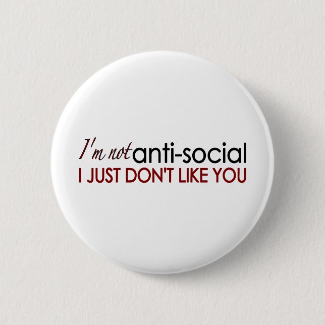 Anti-Social 2 Inch Round Button (Front)