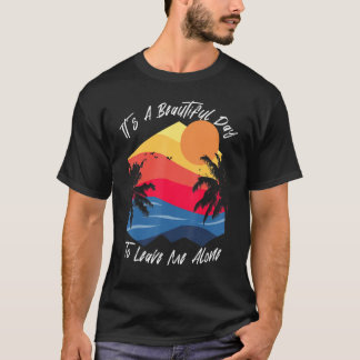 Anti Social Beautiful Day To Leave Me Alone Nerdy  T-Shirt