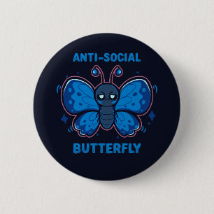 Anti Social Butterfly 2 Inch Round Button