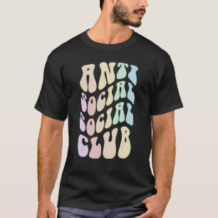 ANTI SOCIAL CLUB Groovy Introvert Stay Away From M T-Shirt