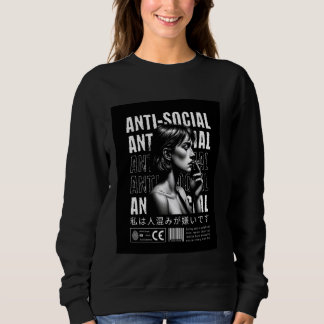 Anti-social girl realizes how annoying socializing sweatshirt