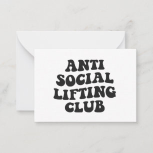 Anti Social Lifting Club Funny Gym Fitness Lover Card