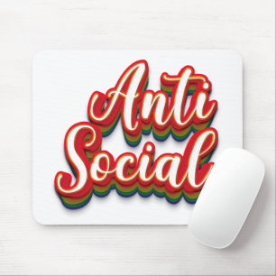 Anti Social Mouse Pad