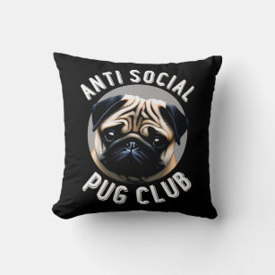 Anti Social Pug Club Fawn Pug  Throw Pillow