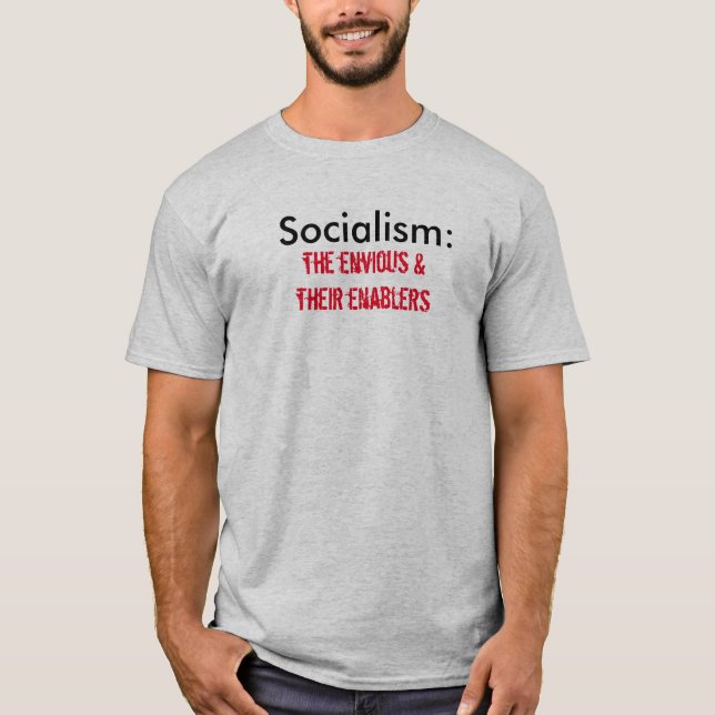 Anti-Socialism T-Shirt (Front)