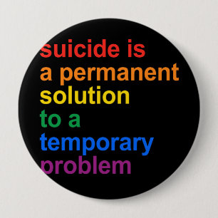 Anti-Suicide 4 Inch Round Button