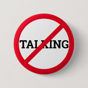 Anti Talking 2 Inch Round Button