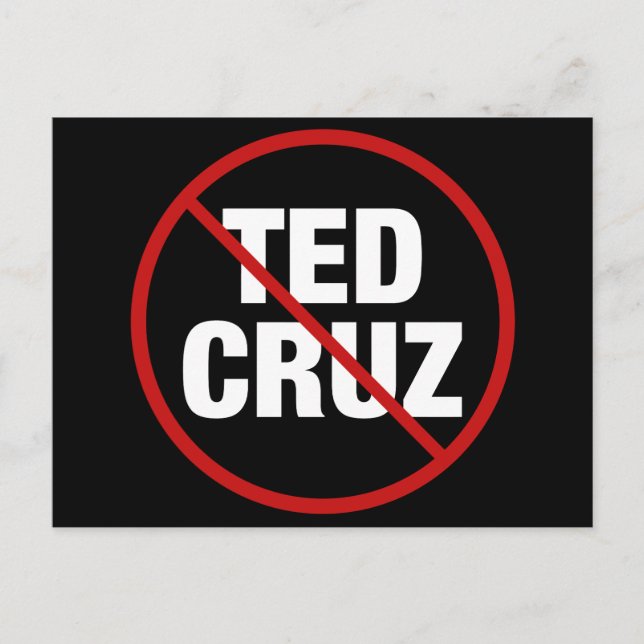 Anti Ted Cruz Texas Democrat Political Postcard (Front)