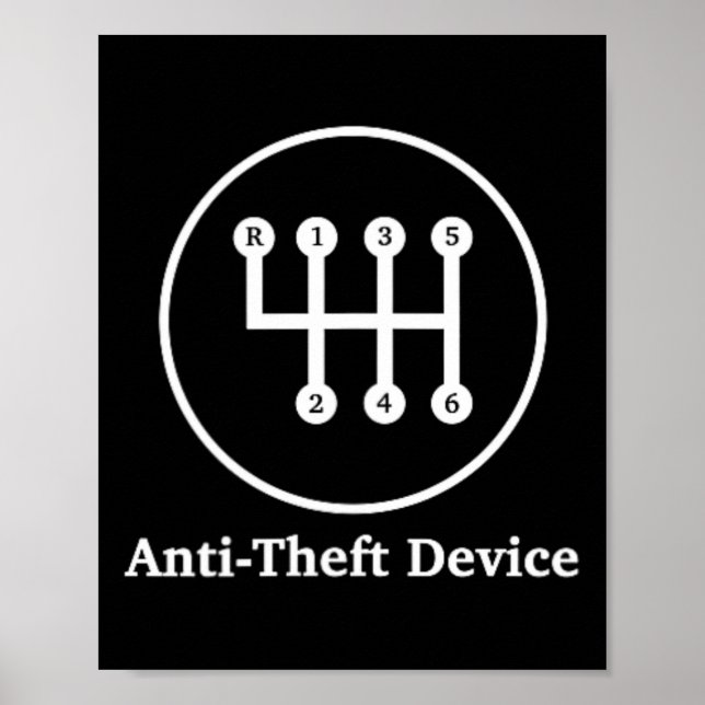 Anti-theft Device Shift - For Car Lovers  Poster (Front)