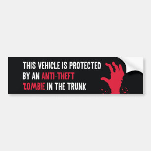 Anti-Theft Zombie Bumper Sticker