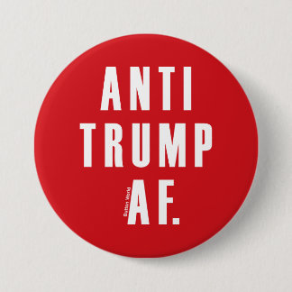 Anti Trump 3 Inch Round Button