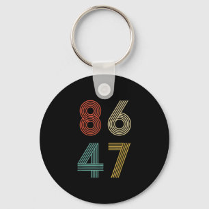 Anti Trump 8647 86 47 Impeach 47 Retro Keychain