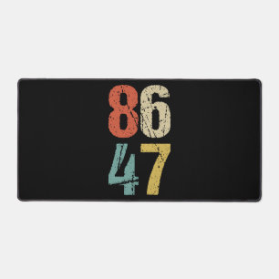 Anti-Trump - 86 47 I Desk Mat
