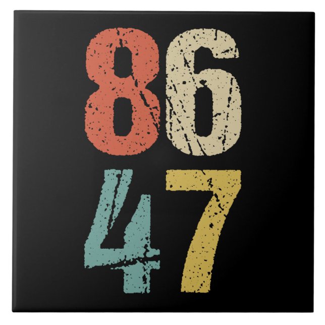 Anti-Trump - 86 47 I Tile (Front)