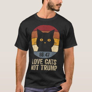 Anti Trump 86 47 Retro Tee Love Cats Not Trump 