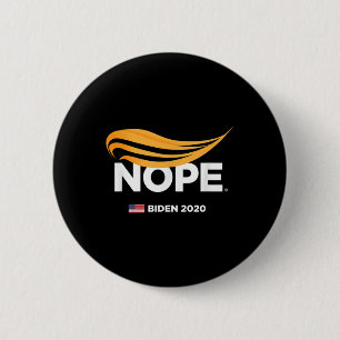Anti-trump, Biden 2020, Trump Nope, Trump No, 2 Inch Round Button
