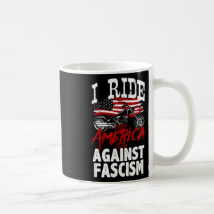 Anti Trump Biker Resist Against Fascism Protest  Coffee Mug