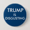 Anti-Trump Button