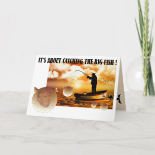 Anti Trump / Catching the Big Fish !, Card