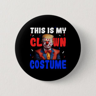Anti Trump Clown Costume Funny Halloween President 2 Inch Round Button