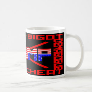 Anti Trump Coffee Mug