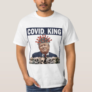 Anti-Trump COVID King Trump Failed Corona King T-Shirt