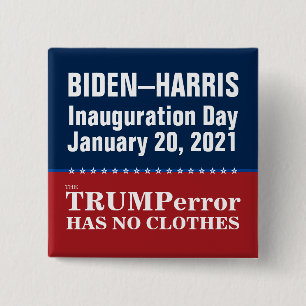 Anti-Trump Error Has No Clothes Biden Inauguration 2 Inch Square Button