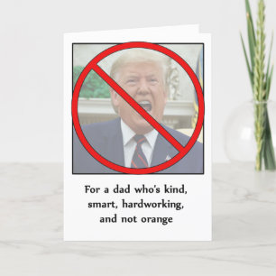 Anti-Trump Father's Day Card