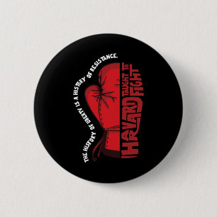 Anti-trump Harvard Political Protest  2 Inch Round Button
