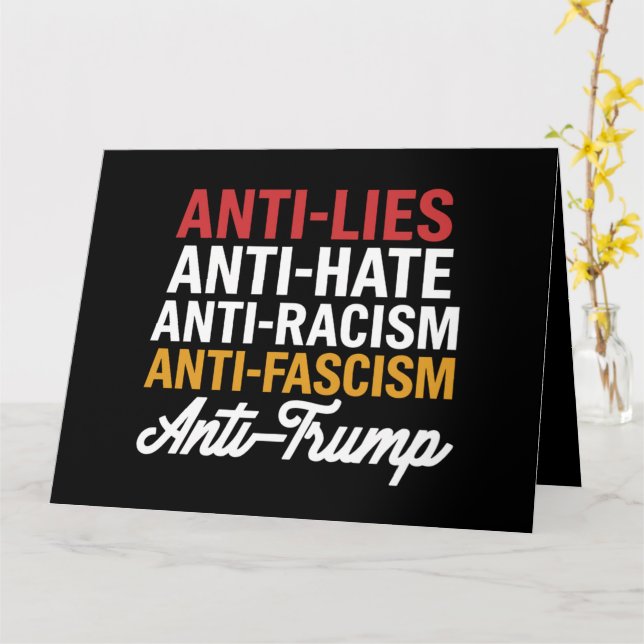 Anti Trump Hate Lies and Fascism Resist Anti Trump Card (Yellow Flower)