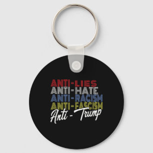 Anti Trump Hate Lies And Fascism Resist Vote Nov Keychain
