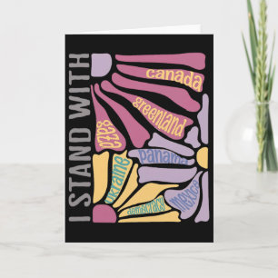 Anti Trump I Stand With Canada Greenland Justice D Card