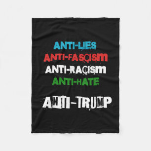 Anti Trump Lies Fascism Racism And Hate Trump 86 4 Fleece Blanket