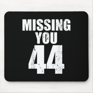 Anti Trump Missing You 44 Pro Obama Design Mouse Pad
