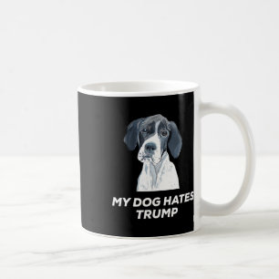 Anti Trump My Dog Hates Trump Shirt Coffee Mug