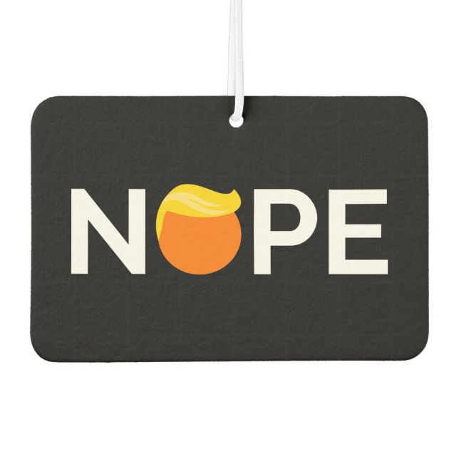 Anti-Trump - Nope Edition Air Freshener (Front)