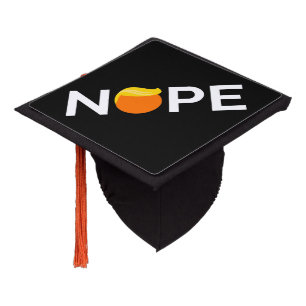 Anti-Trump - Nope Edition Graduation Cap Topper