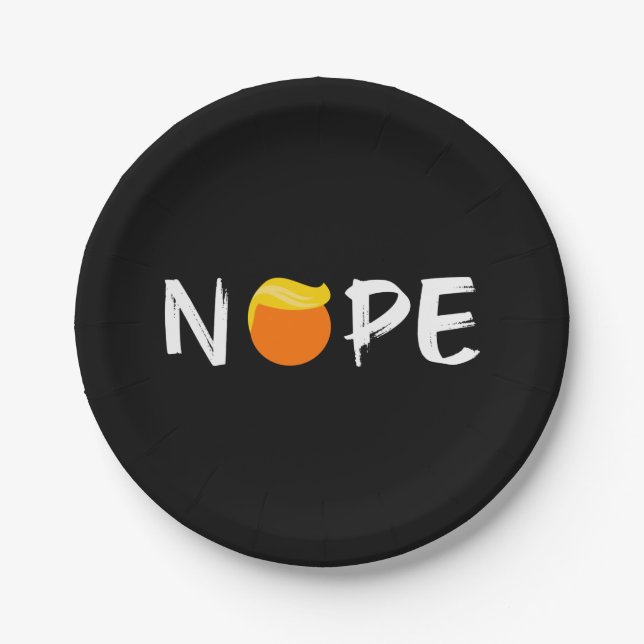 Anti-Trump - Nope Edition II Paper Plate (Front)