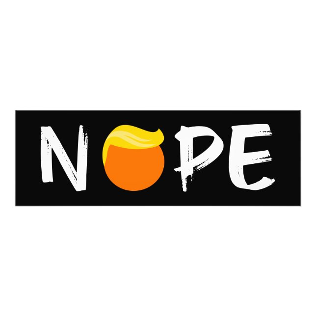 Anti-Trump - Nope Edition II Photo Print (Front)