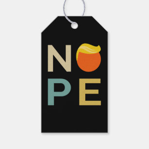 Anti-Trump - Nope Edition III Gift Tags