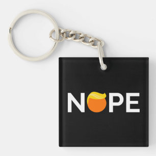 Anti-Trump - Nope Edition Keychain