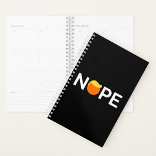 Anti-Trump - Nope Edition Planner