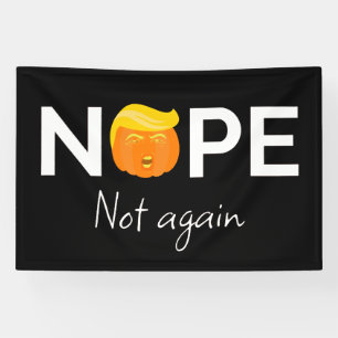 Anti-Trump - Nope, Not Again Halloween Edition I Banner