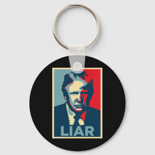Anti Trump Obama Hope Poster Liar Keychain